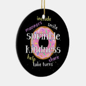 Drow Sprinkle Kindness omringd als Confetti Keramisch Ornament (Rechts)