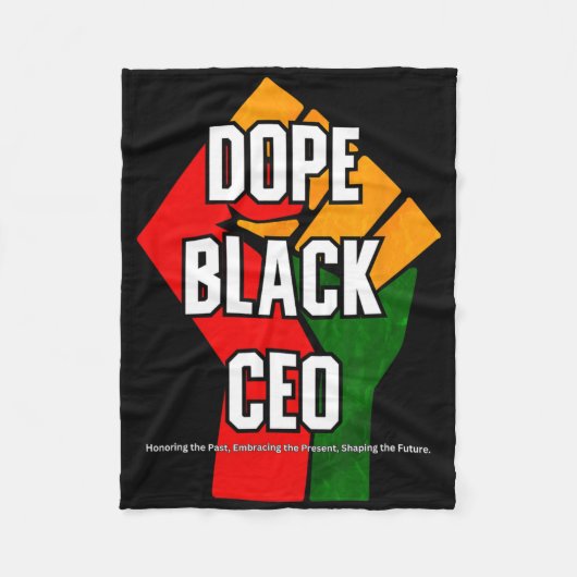 Drug Black Ceo Black History Month Fleece Deken (Voorkant)