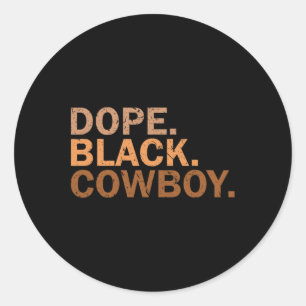Drug Black Cowboy Melanine Zwart Afrikaanse Rodeo  Ronde Sticker
