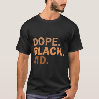 Drug Black Md Melanine Zwart Maand Afrikaans Medis T-shirt