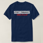 Drug Dealer T-shirt (Design voorkant)
