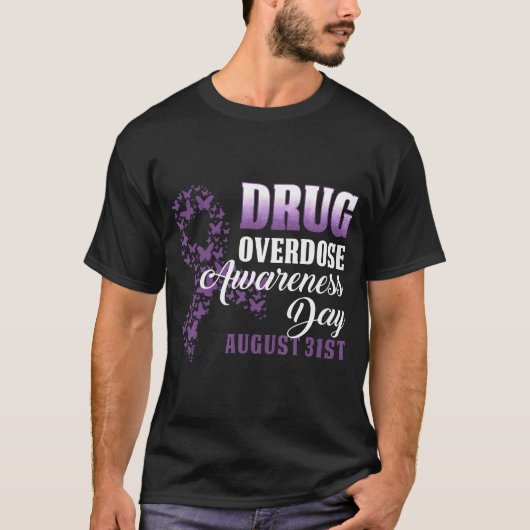 Drug Overdose Awareness Day Shirt augustus 31 2019 (Voorkant)
