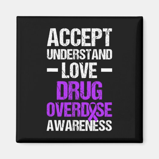 Drug Overdose Awareness Warrior Survivor &# Magneet (Voorkant)