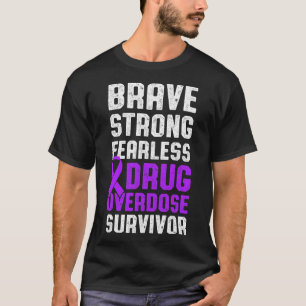 Drug Overdosis Bewustzijn Warrior Overlevende 22 T-shirt