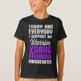 Drug Overdosis Bewustzijn Warrior Overlevende 26 T-shirt
