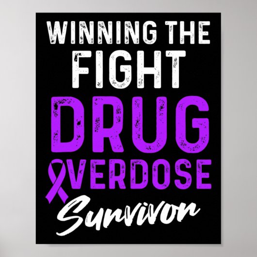 Drug Overdosis Bewustzijn Warrior Overlevende 32 Poster (Voorkant)