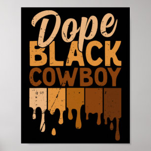 Drug Zwart Cowboy Melanine Afrika Rodeo Zwarte Ges Poster