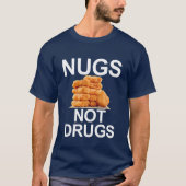 DRUGS NIET, KIPNUGGET T-SHIRT (Voorkant)