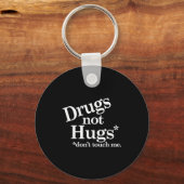 Drugs Not Hugs Don't Touch Me  Sleutelhanger (Voorkant)