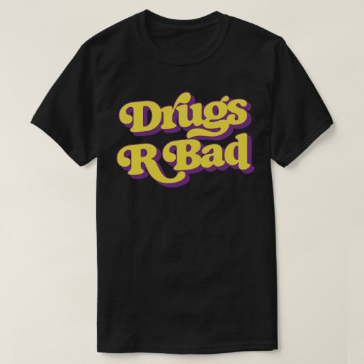 Drugs R Slecht T-shirt (Design voorkant)