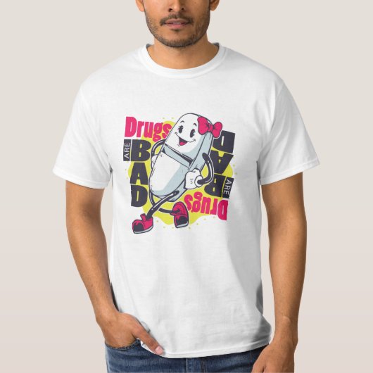 Drugs zijn een slechte offerte t-shirt (Voorkant)