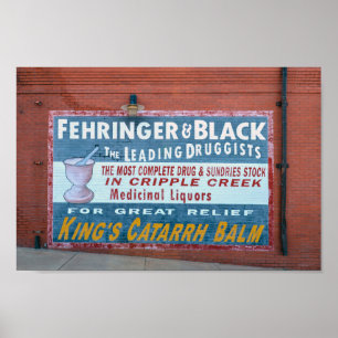 Drugsmonument Ad, Cripple Creek, Colorado Poster