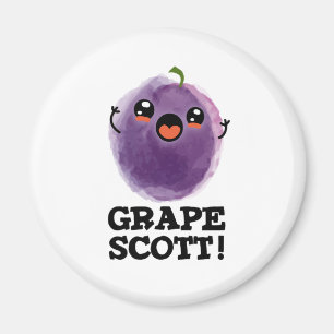 Druif Scott Grappig Fruit Grape Pun Magneet
