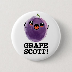 Druif Scott Grappig Fruit Grape Pun Ronde Button 5,7 Cm