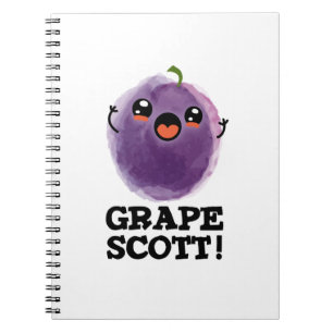 Druif Scott Grappige Fruit Druif Woordspeling  Notitieboek