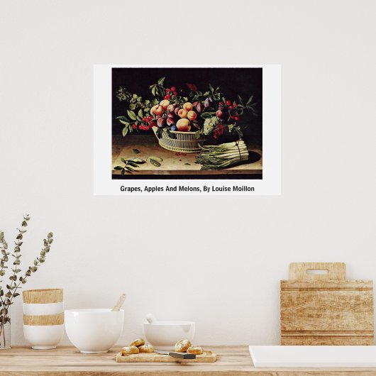druiven, appelen en meloenen, van Louise Moillon Poster (Keuken)