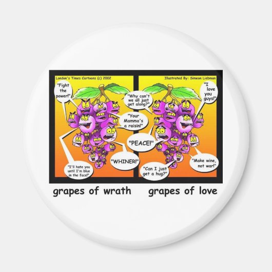 Druiven der Gramschap, Liefde, & Oorlog Grappige C Magneet (Voorkant)