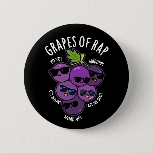 druiven van Rap Funny Fruit Pun Dark BG Ronde Button 5,7 Cm (Voorkant)