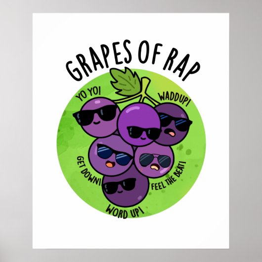 druiven van Rap Funny Fruit Pun Poster (Voorkant)