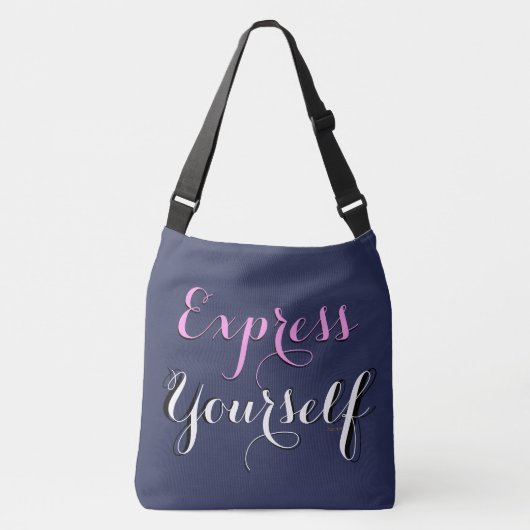 Druk Jezelf Groot Uit Crossbody Tas (Voorkant)