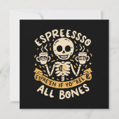 Druk jezelf uit in espresso, zelfs als je vel over (Achterkant)