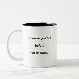 Druk jezelf uit voordat je depressief wordt! tweekleurige koffiemok