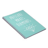 Druk maakt diamanten Citaat Notitieboek (Rechterzijde)