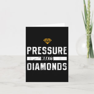 Druk Maakt Diamanten Irrationeel En Motiverend Kaart