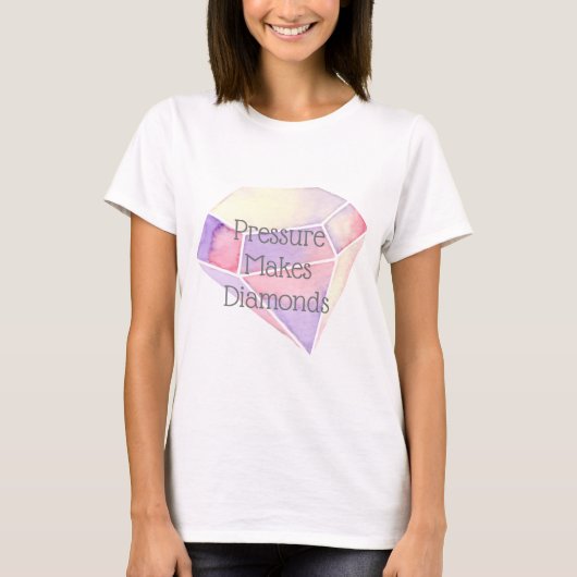 Druk Maakt Diamanten T-shirt (Voorkant)