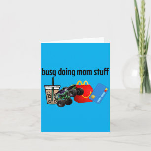 Druk met Moeder Dingen Mama Grappige Moedersdag Ui Kaart