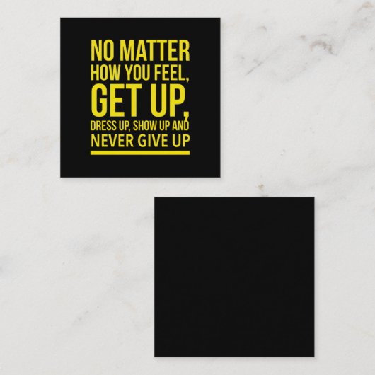 Druk omhoog en show omhoog inspirerend quote yello vierkante visitekaartje (Voorkant / Achterkant)