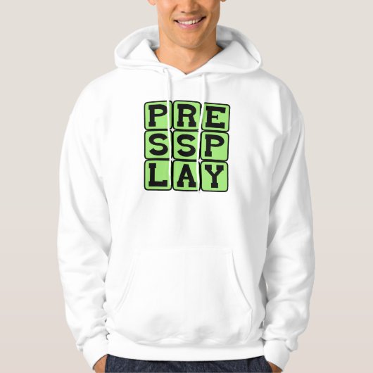 Druk op Afspelen, Start De Show Hoodie (Voorkant)