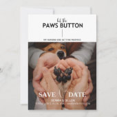 Druk op de Paws Button Save the Date Kaart (Voorkant)