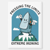 Drukgrenzen Extreme strijken Grappig ijzer Magneet (Voorkant)