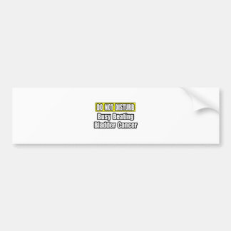 Drukke kloppend blaaskanker bumpersticker