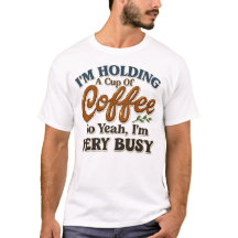 Drukke koffieverslaafde grappige shirt