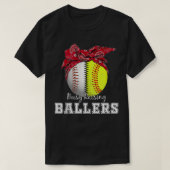 Drukke opvoeden ballers softbal honkbal m t-shirt (Design voorkant)