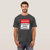 Drukwaarschuwing T-shirt (Voorkant volledig)