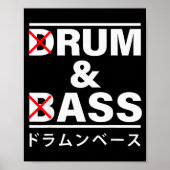Drum And B Japanese Funny  Poster (Voorkant)