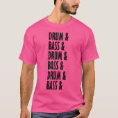 Drum and Bass Music Liquid Oerwoud EDM Cool Drum B T-shirt (Voorkant)