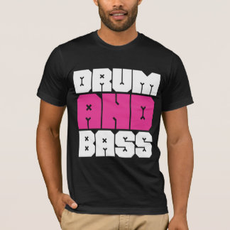 Drum and Bass Music T-Shirt
