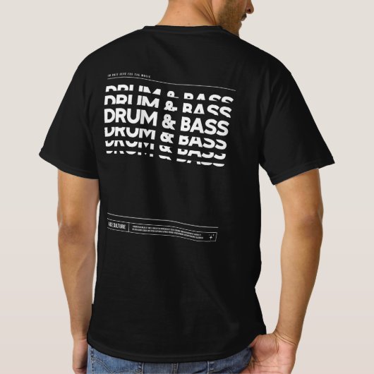 Drum & Bass Dance Culture DJ Raving T-shirt Donker (Achterkant)