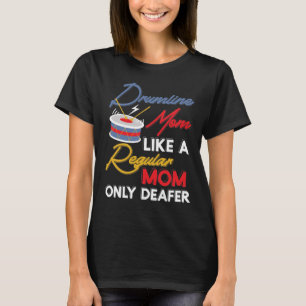 Drum Corps drumline Mam Normal Mam T-shirt