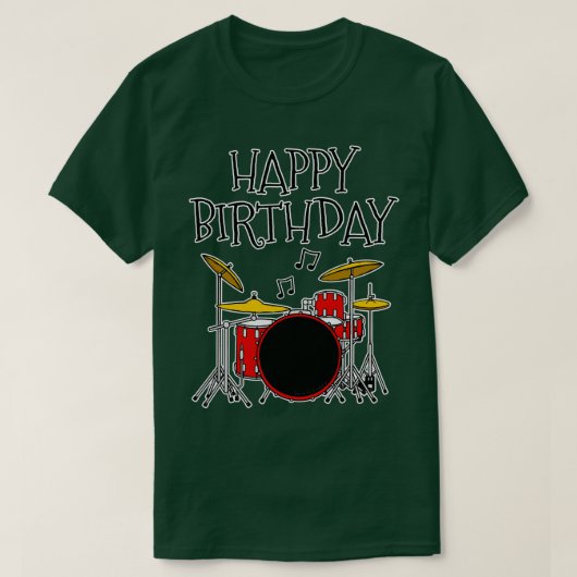 Drum Kit Happy Birthday Drummer Musicus T-shirt (Design voorkant)