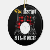 Drum Kit Percussionist Drummer I Destroy Silence Keramisch Ornament (Links)