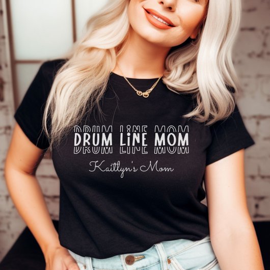 Drum Line Marching Band Mom  T-shirt