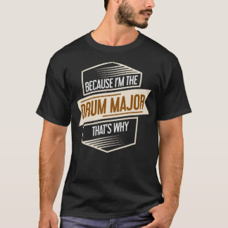 Drum Major Drums Drummer T-shirt