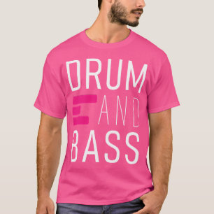 Drum N Bass Techno Drum en Bass DNB T-shirt