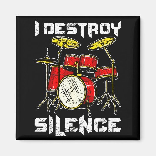 Drum Percussionist Drummers I Destroy Silence Drum Magneet (Voorkant)
