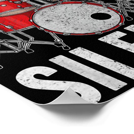 Drum Percussionist Drummers I Destroy Silence Drum Poster (Hoek)